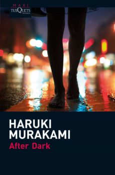 AFTER DARK de Haruki Murakami por Charo Valcárcel